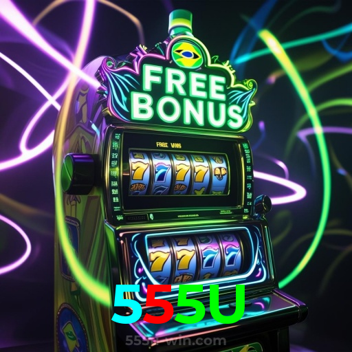555U：Jogue as melhores slots e aposte em futebol com confiança e segurança!