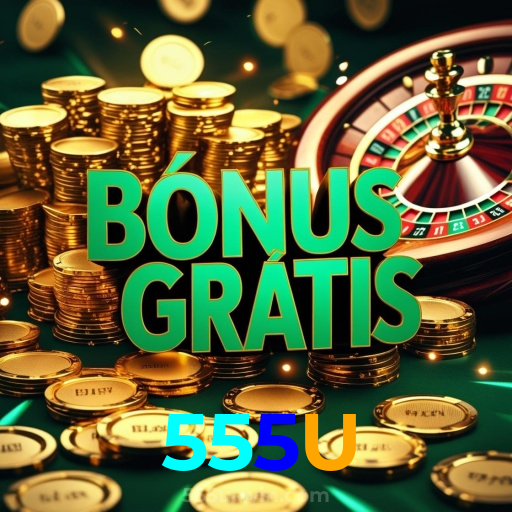 555U:O melhor cassino online com roleta, poker e apostas no futebol!