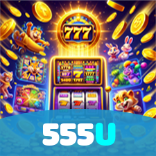 555U：Em cada jogo, a chance de ganhar é sua! Jogue agora no cassino!