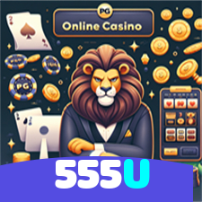 555U：Jogue nas melhores slots e conquiste grandes jackpots!