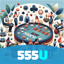 555U：Jogue poker como um profissional e vença agora mesmo!