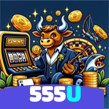555U：Jogue slots, aposte no futebol e conquiste grandes vitórias!