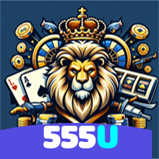 555U：Jogue poker, roleta e aposte ao vivo no futebol online para grandes vitórias!
