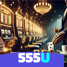 555U：Jogue poker, aposte no futebol e leve prêmios incríveis no cassino!