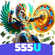 555U：Jogue nas melhores slots e conquiste grandes jackpots!