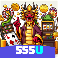 555U：Apostas em futebol e os melhores jogos de cassino para você ganhar!