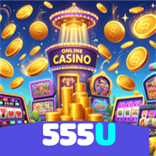 555U：A sorte está ao seu lado no cassino online com jogos de roleta e apostas no futebol!