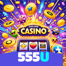 555U：Vença no futebol e nos melhores jogos de cassino online, como poker e roleta!