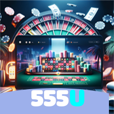 555U：Jogue nas slots e mude sua sorte agora mesmo!