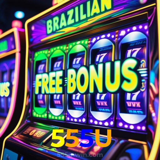 555U:Seu time na vitória e os jackpots no cassino online te esperam!